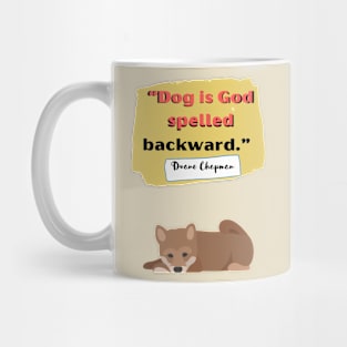 dog is god spelled backward Mug